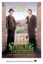 Steal Big Steal Little poster