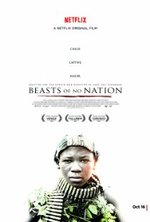 Guarda online Beasts of No Nation gratuitamente.