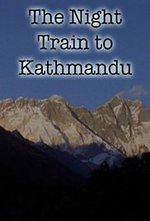 The Night Train to Kathmandu poster